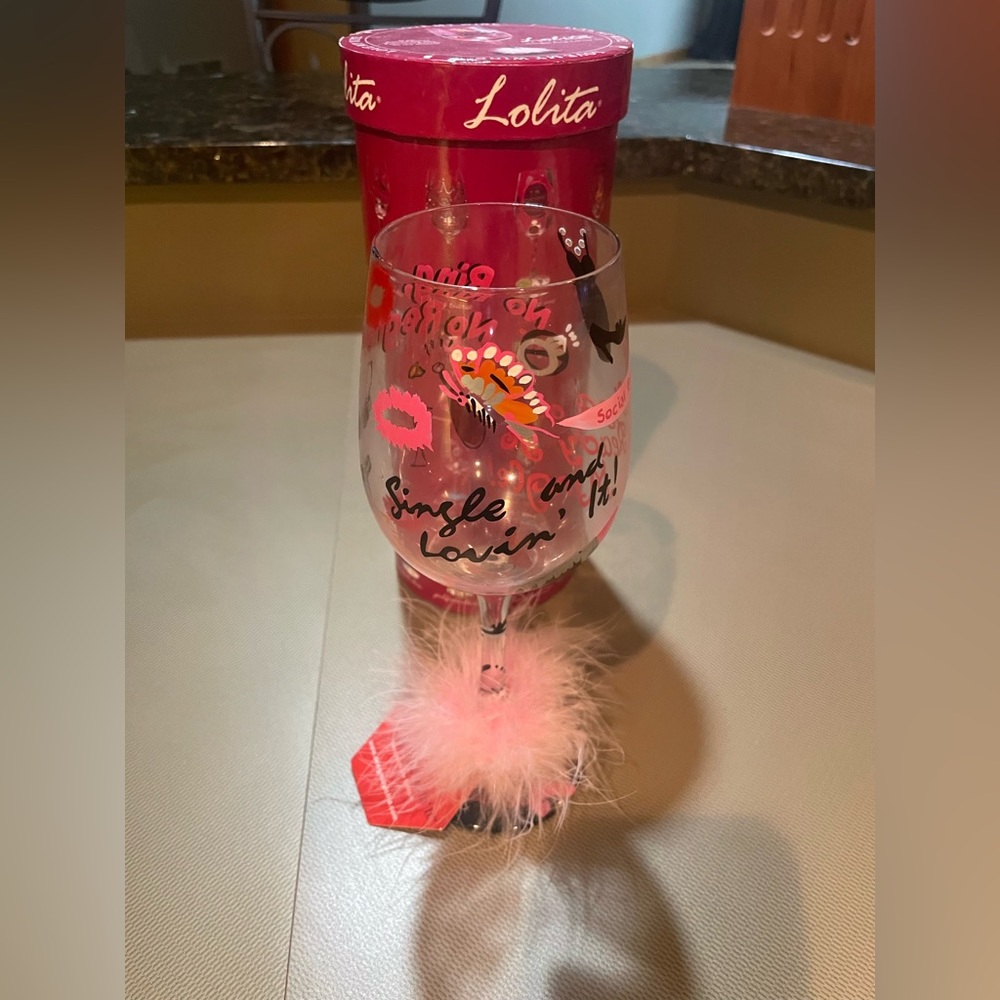 Single & lovin it wine glass